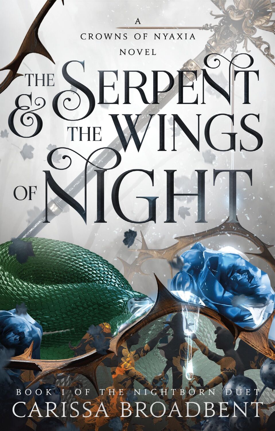 Cover: 9781250343185 | The Serpent &amp; the Wings of Night | Book 1 of the Nightborn Duet | Buch