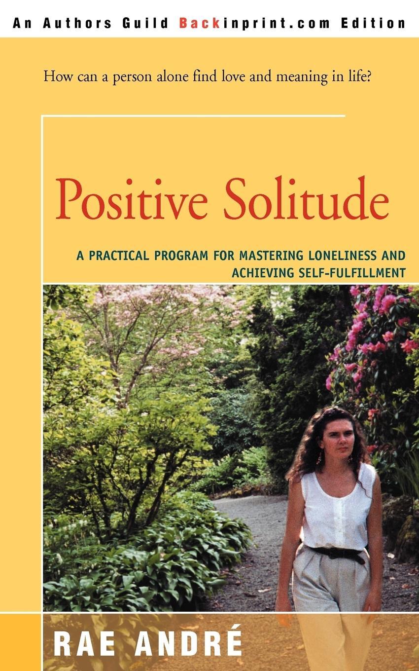 Cover: 9780595154890 | Positive Solitude | Rae Andre | Taschenbuch | Paperback | Englisch