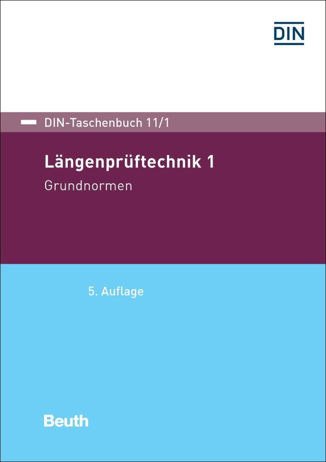 Cover: 9783410283713 | Längenprüftechnik 1 | Grundnormen | Taschenbuch | 546 S. | Deutsch