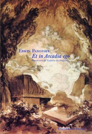 Cover: 9783932109768 | Et in Arcadia ego | Poussin und die Tradition des Elegischen | Buch