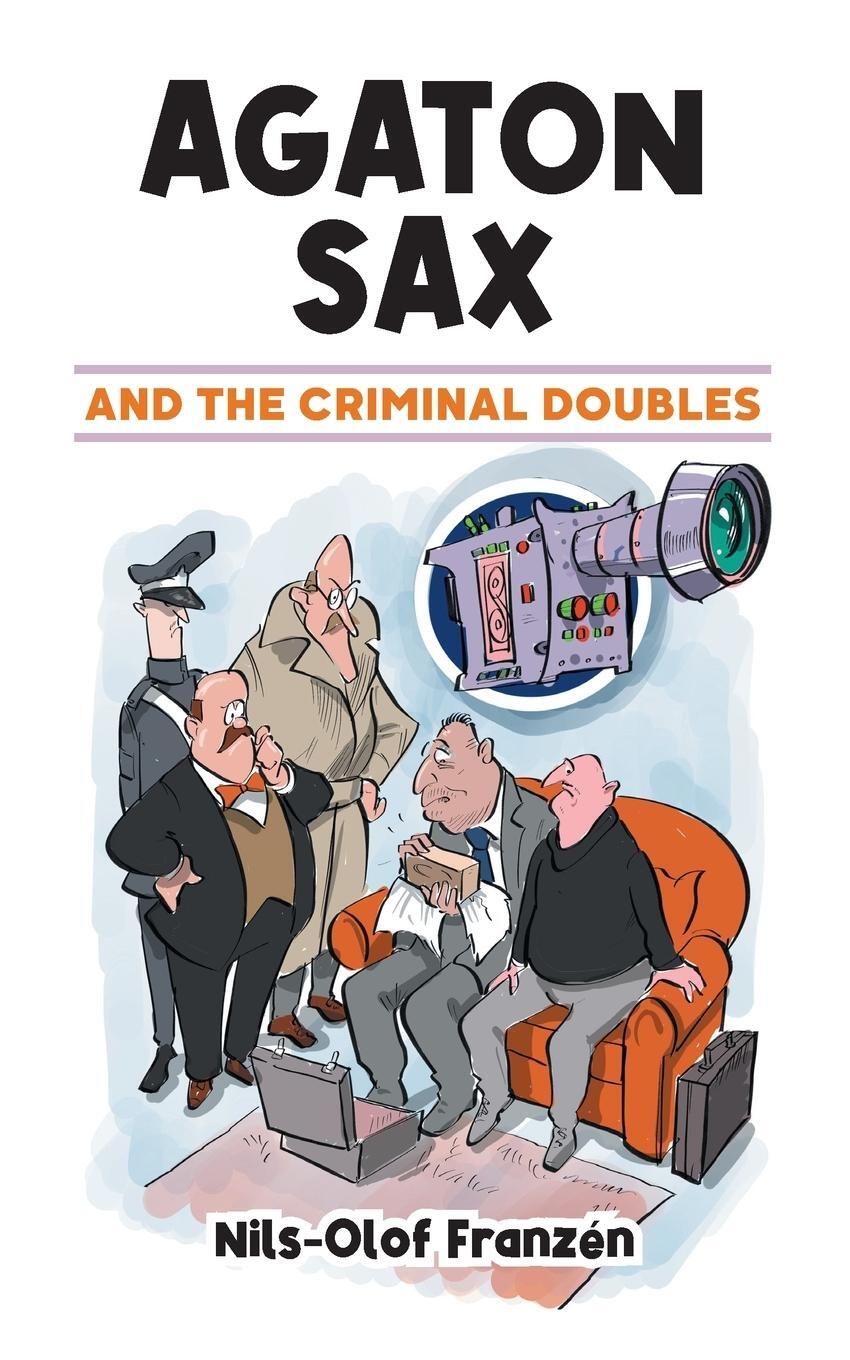 Cover: 9781789827330 | Agaton Sax and the Criminal Doubles | Nils-Olof Franzén | Taschenbuch