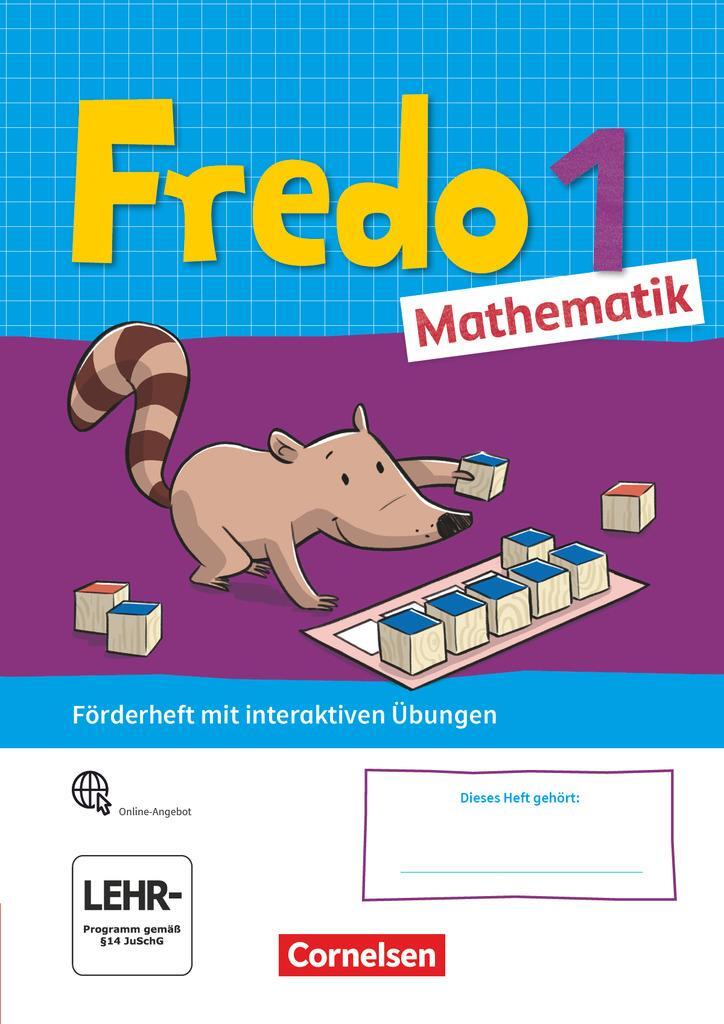 Cover: 9783060846771 | Fredo Mathematik 1. Schuljahr. Ausgabe A - Förderheft mit Stickerbogen