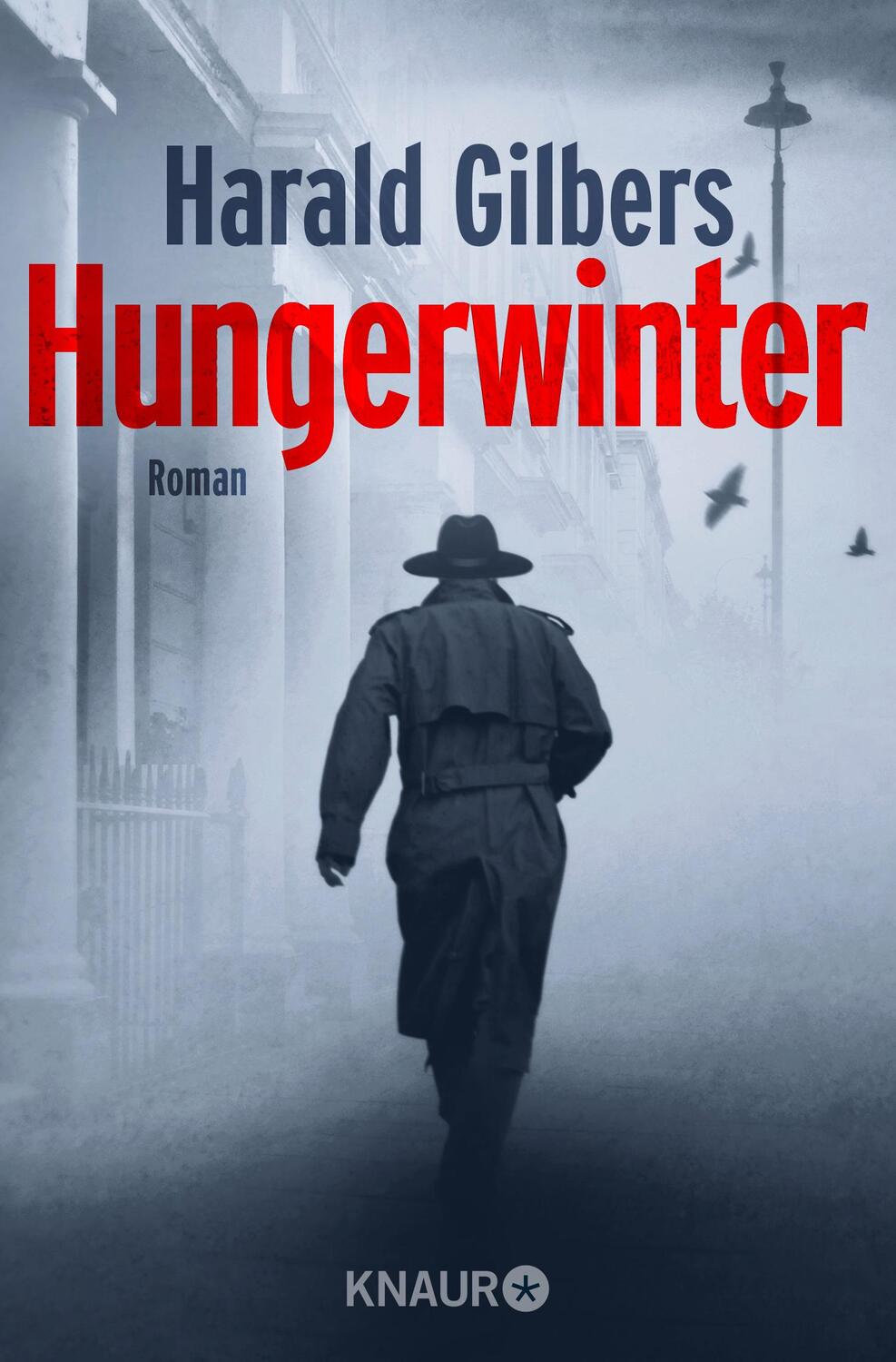 Cover: 9783426521830 | Hungerwinter | Roman | Harald Gilbers | Taschenbuch | 448 S. | Deutsch