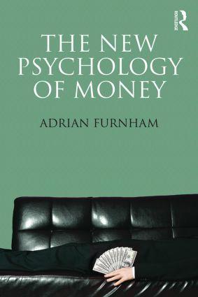 Cover: 9781848721791 | The New Psychology of Money | Adrian Furnham | Taschenbuch | Englisch