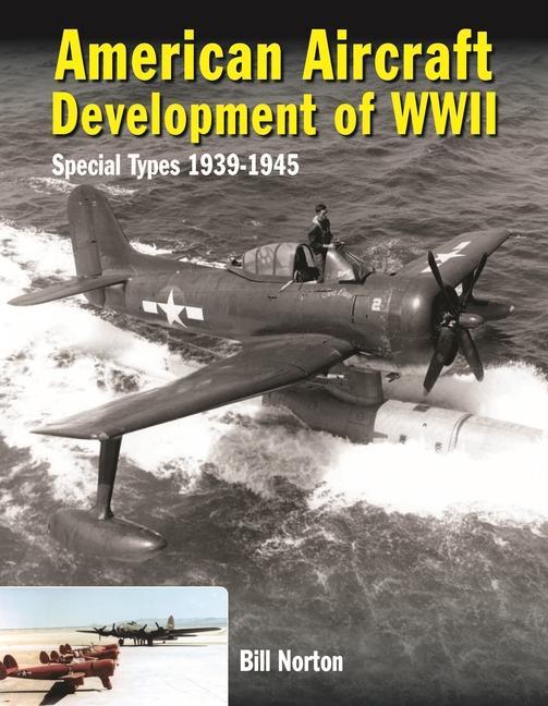 Cover: 9780859791885 | American Aircraft Development of WWII | Special Types 1939 - 1945