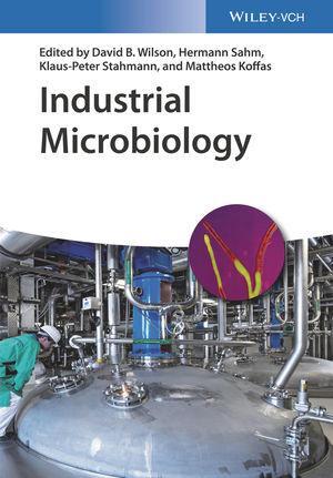 Cover: 9783527340354 | Industrial Microbiology | David B. Wilson (u. a.) | Taschenbuch | 2020