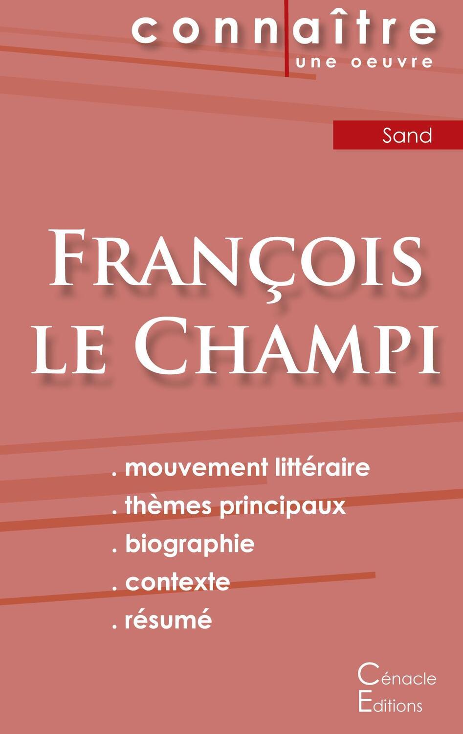 Cover: 9782367887036 | Fiche de lecture François le Champi de George Sand (Analyse...
