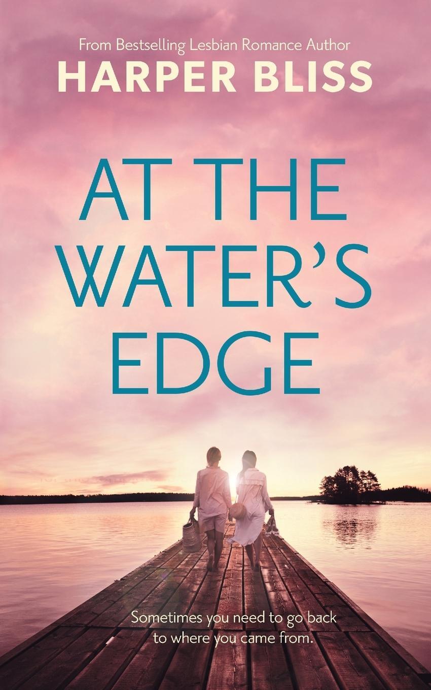Cover: 9789881363763 | At the Water's Edge | Harper Bliss | Taschenbuch | Paperback | 2014