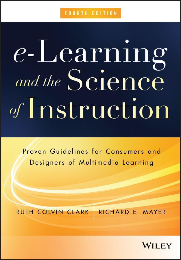 Cover: 9781119158660 | e-Learning and the Science of Instruction | Ruth C. Clark (u. a.)