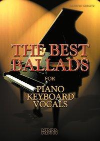 Cover: 9783927503724 | The Best Ballads | For Piano, Keyboard, Vocals - Noten | Kessler