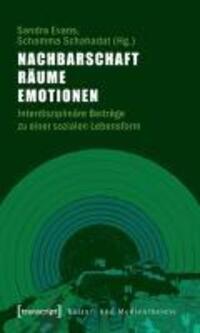 Cover: 9783837616538 | Nachbarschaft, Räume, Emotionen | Taschenbuch | 246 S. | Deutsch