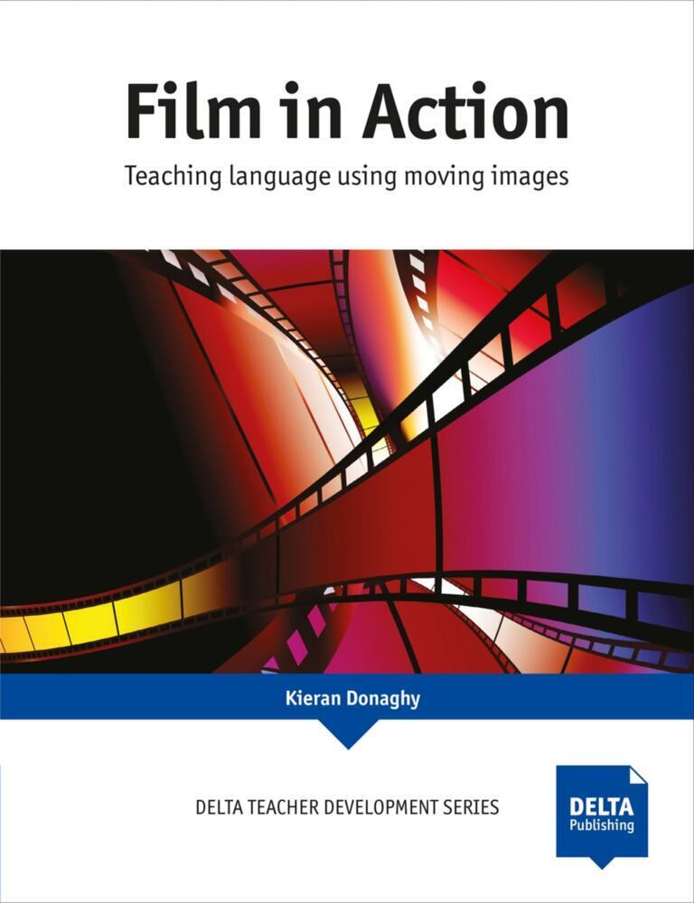 Cover: 9783125013667 | Film in Action | Teaching language using moving images | Donaghy