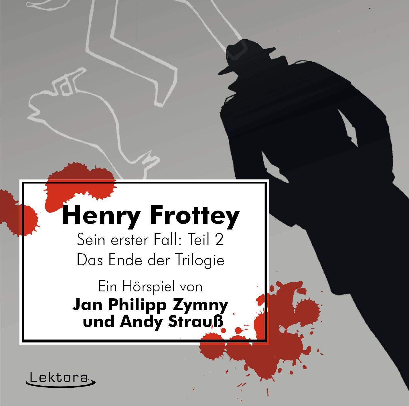 Cover: 9783954610426 | Henry Frottey - Sein erster Fall: Teil 2 -Das Ende der Trilogie | MP3
