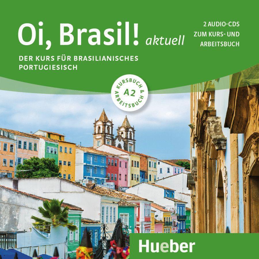 Cover: 9783192354205 | Oi, Brasil! aktuell A2 | Der Kurs für brasilianisches Portugiesisch