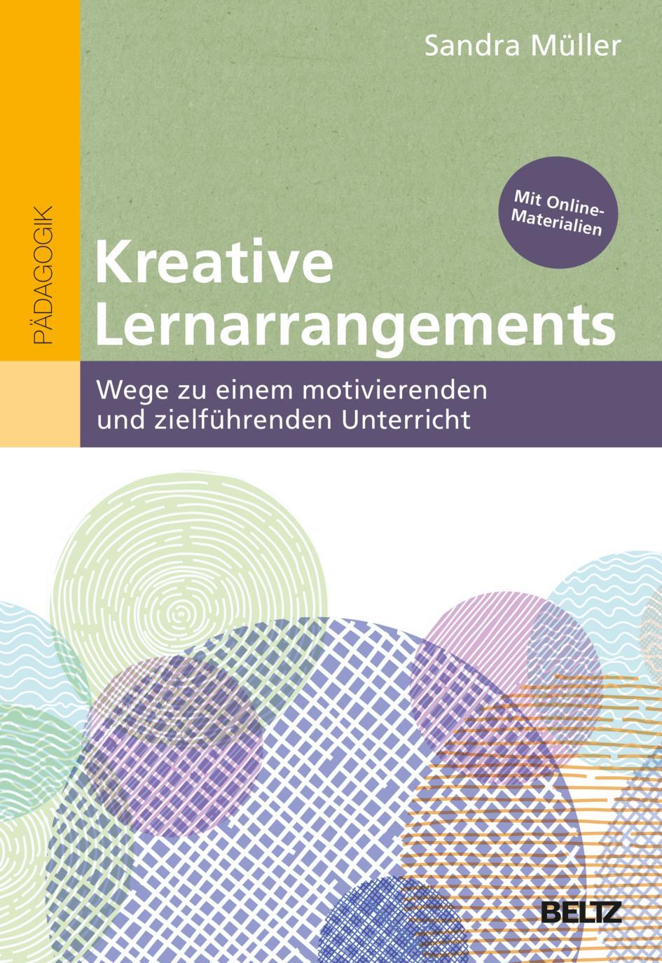 Cover: 9783407632302 | Kreative Lernarrangements | Sandra Müller | Taschenbuch | Deutsch