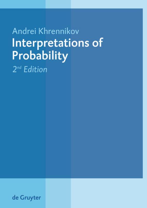 Cover: 9783110207484 | Interpretations of Probability | Andrei Khrennikov | Buch | XX | 2009
