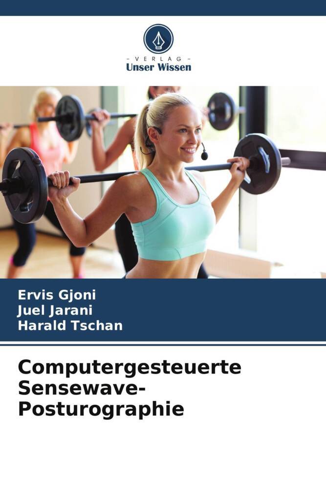 Cover: 9786205453452 | Computergesteuerte Sensewave-Posturographie | Ervis Gjoni (u. a.)