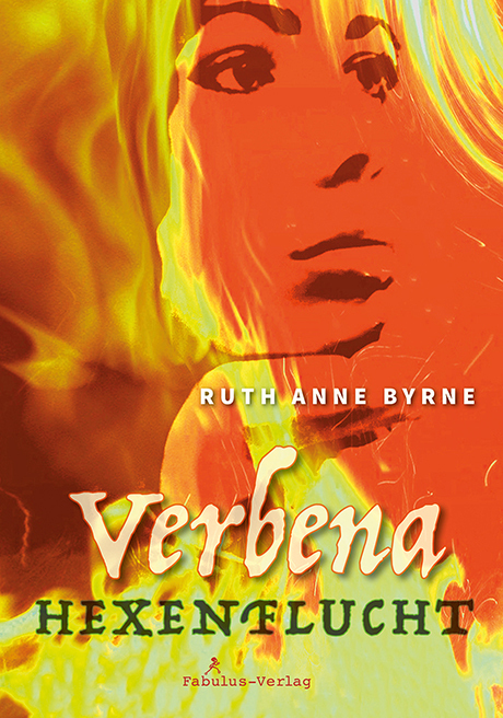 Cover: 9783944788999 | Verbena | Hexenflucht | Ruth Anne Byrne | Buch | Deutsch | 2021