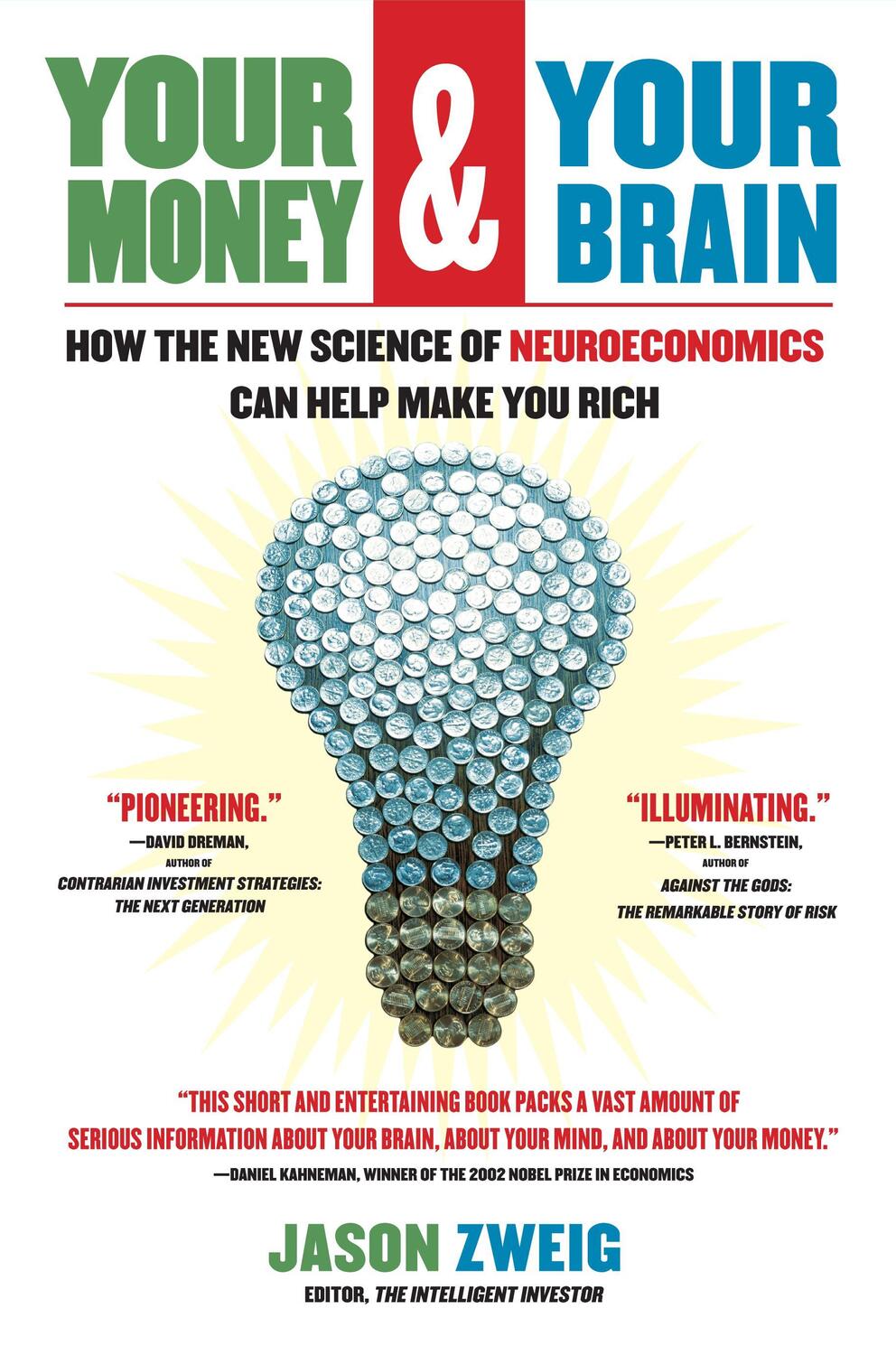 Cover: 9780743276696 | Your Money and Your Brain: How the New Science of Neuroeconomics...
