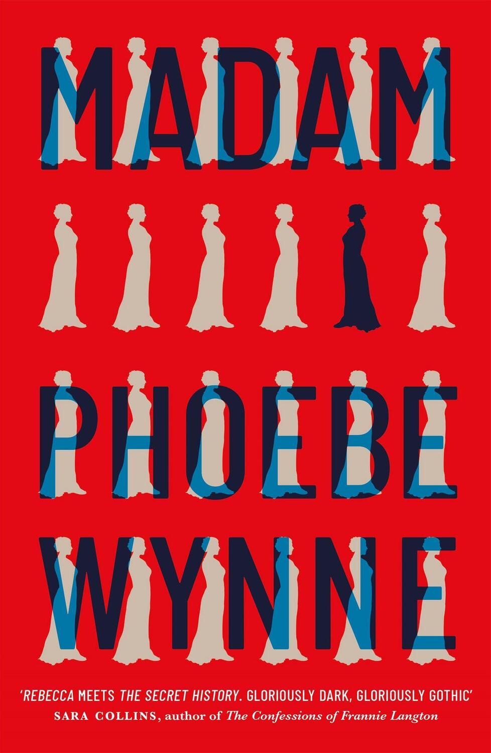 Cover: 9781529408720 | Madam | Phoebe Wynne | Buch | Gebunden | Englisch | 2021