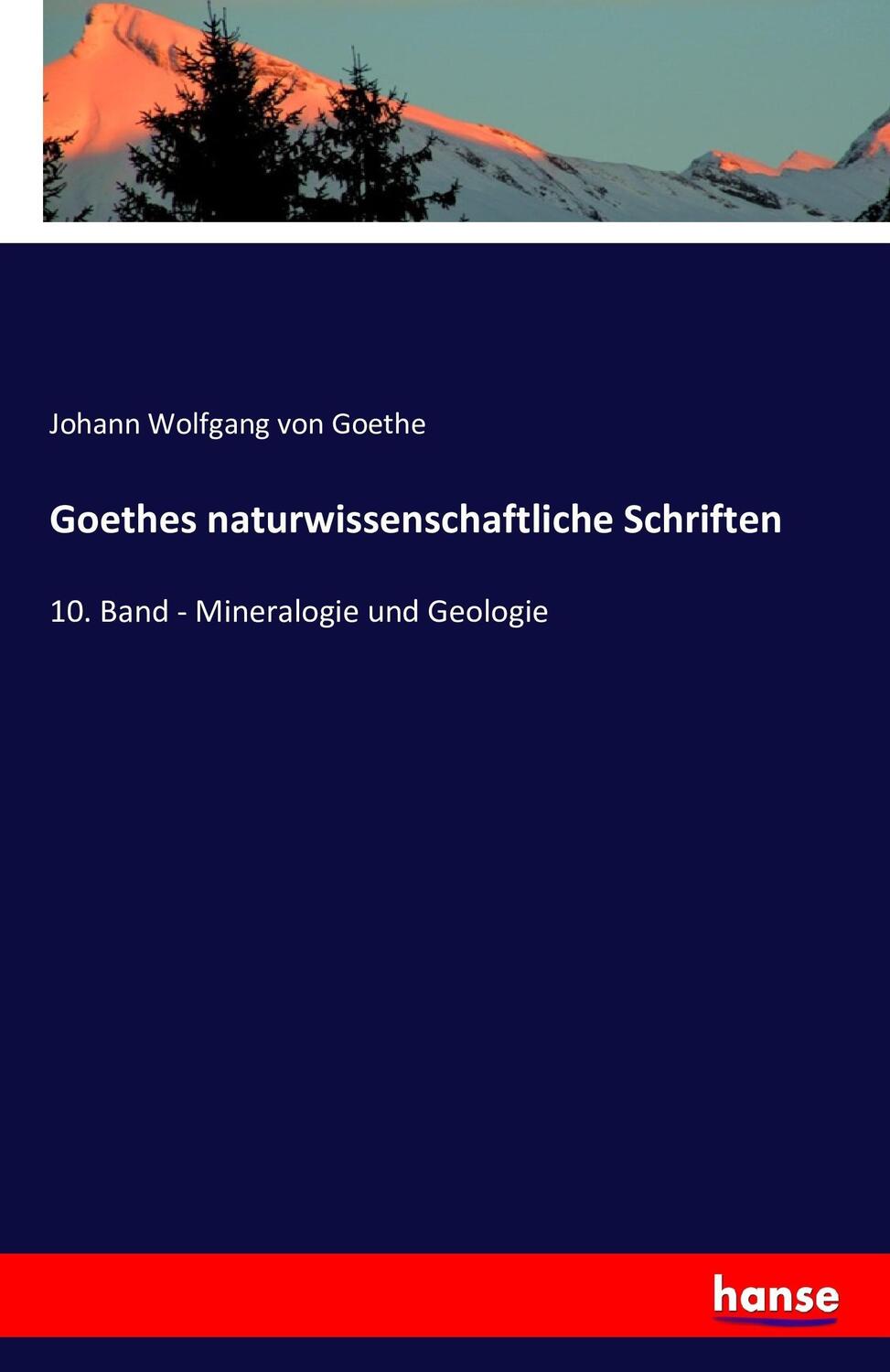 Cover: 9783742804969 | Goethes naturwissenschaftliche Schriften | Johann Wolfgang von Goethe