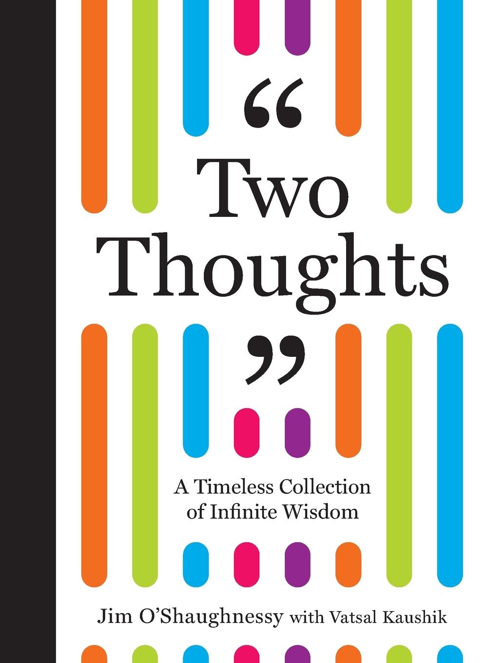 Cover: 9781964378015 | Two Thoughts | A Timeless Collection of Infinite Wisdom | Taschenbuch