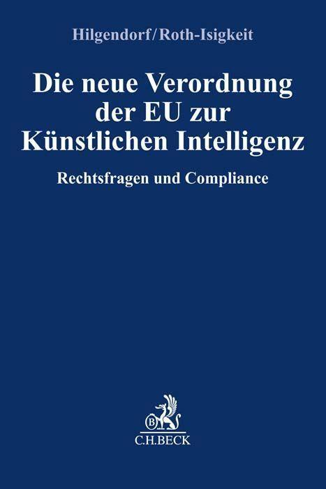 Cover: 9783406796821 | Die neue Verordnung der EU zur Künstlichen Intelligenz | Taschenbuch