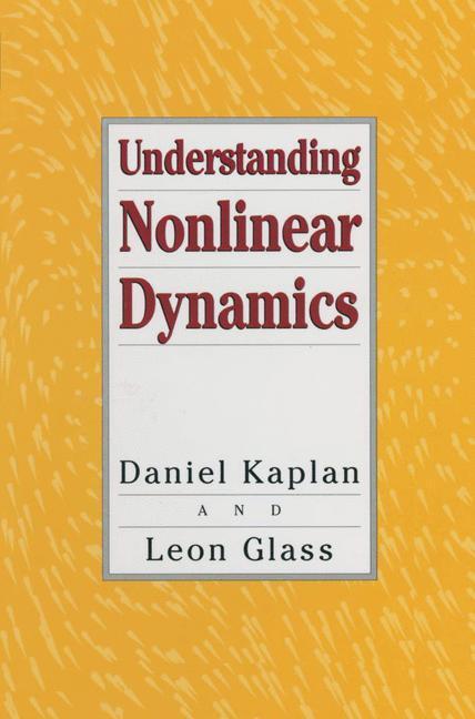 Cover: 9780387944401 | Understanding Nonlinear Dynamics | Leon Glass (u. a.) | Taschenbuch