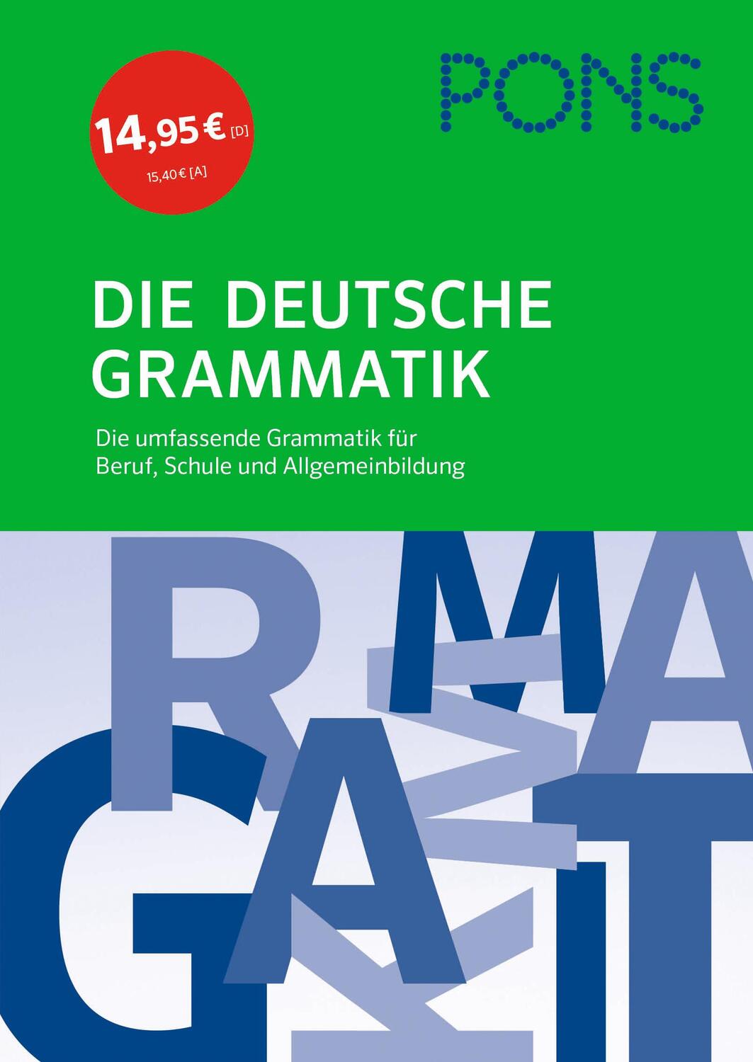 Cover: 9783125624818 | PONS Die deutsche Grammatik | Buch | PONS deutsche Grammatik | 656 S.