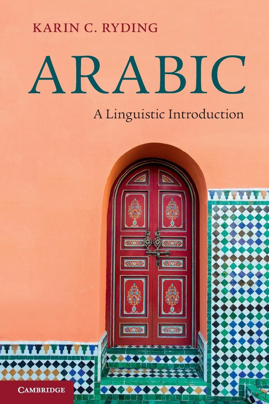 Cover: 9781107606944 | Arabic | Karin C. Ryding | Taschenbuch | Paperback | Englisch | 2014