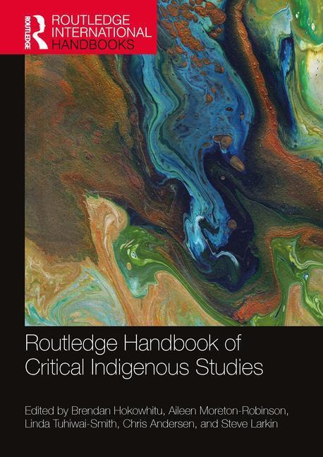 Cover: 9780367642891 | Routledge Handbook of Critical Indigenous Studies | Hokowhitu (u. a.)