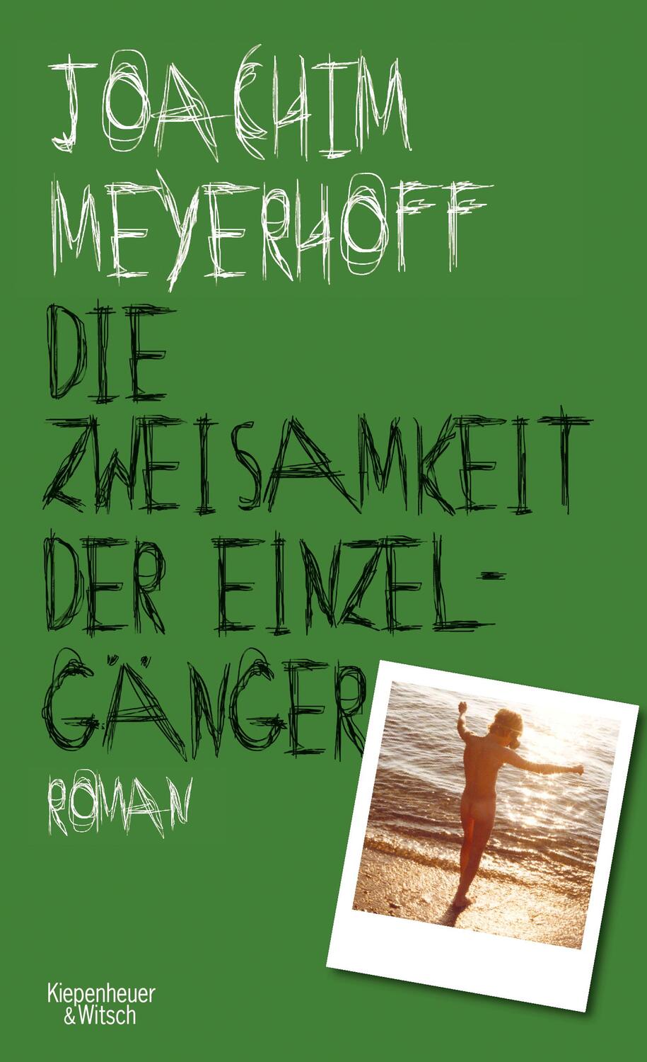 Cover: 9783462049442 | Die Zweisamkeit der Einzelgänger | Joachim Meyerhoff | Buch | Deutsch