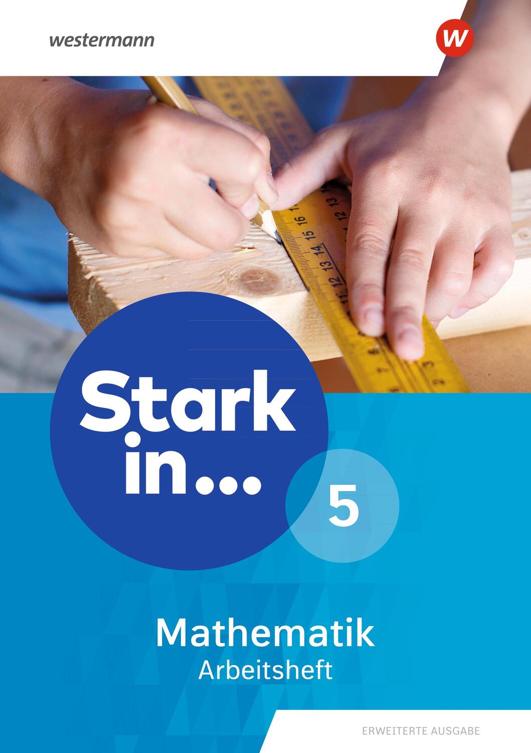 Cover: 9783141262056 | Stark in Mathematik 5. Arbeitsheft. Erweiterte Ausgabe 2021 | Deutsch