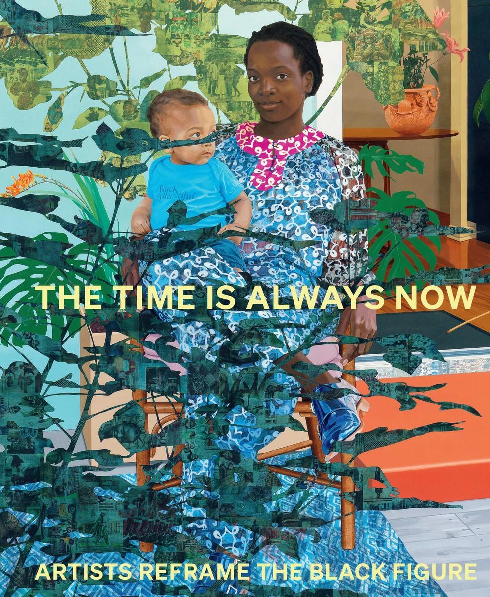 Cover: 9781855145580 | The Time is Always Now | Artists Reframe the Black Figure | Ekow Eshun