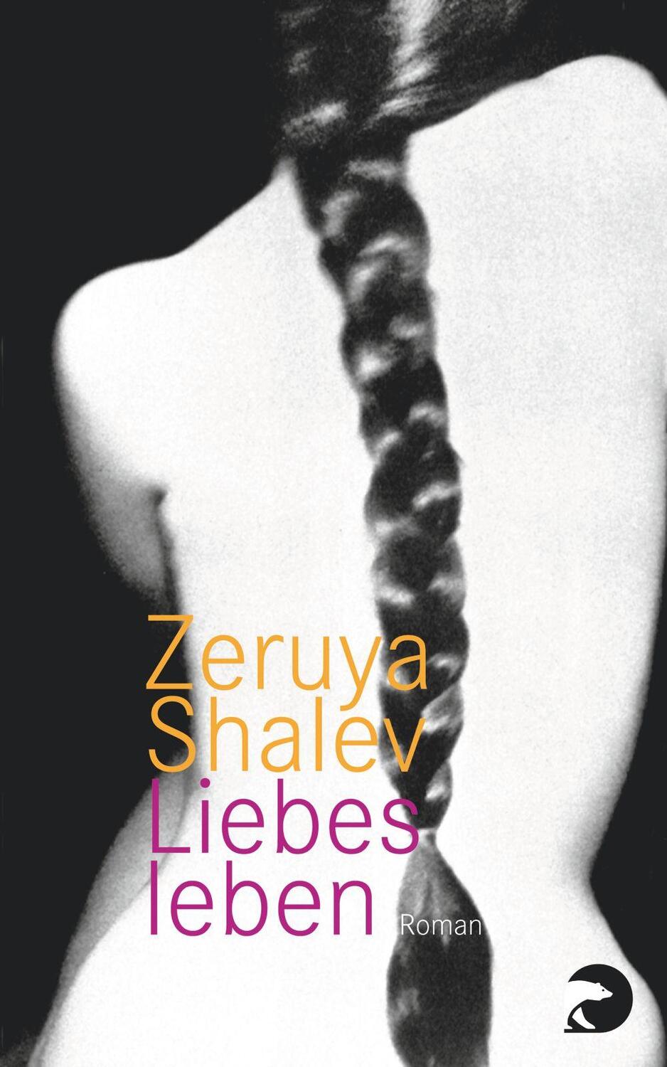Cover: 9783833309199 | Liebesleben | Zeruya Shalev | Taschenbuch | Berliner Taschenbuch