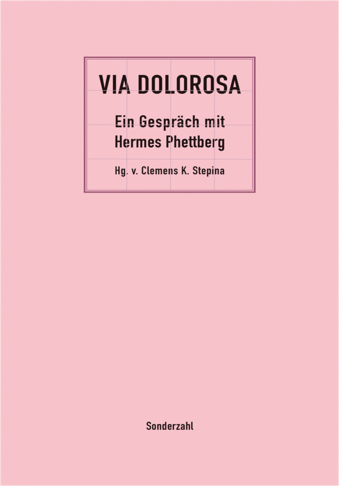 Cover: 9783854495574 | Via Dolorosa | Ein Gespräch mit Hermes Phettberg | Clemens K. Stepina