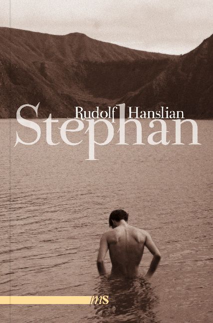 Cover: 9783863002589 | Stephan | Fragment einer Leidenschaft | Rudolf Hanslian | Taschenbuch