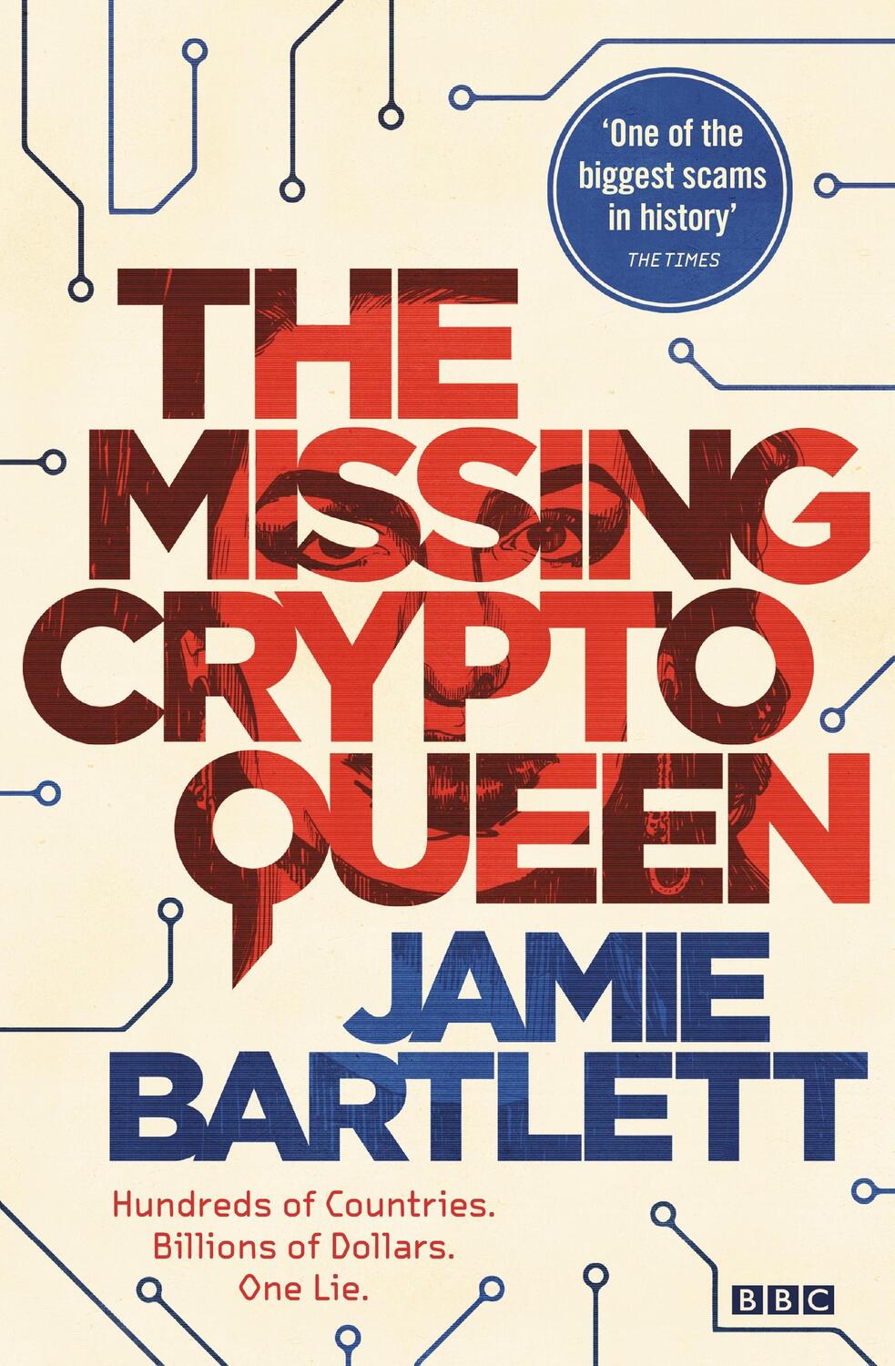 Cover: 9780753559581 | The Missing Cryptoqueen | Jamie Bartlett | Buch | Englisch | 2022