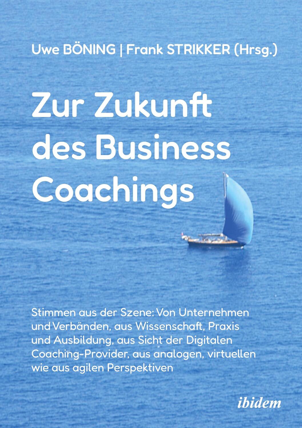 Cover: 9783838217055 | Zur Zukunft des Business Coachings | Frank Böning Strikker | Buch