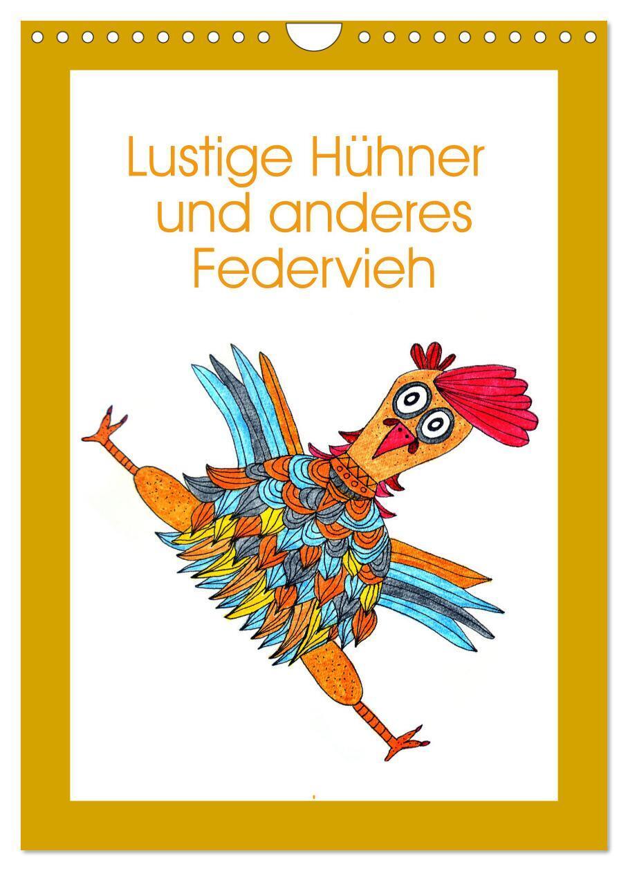 Cover: 9783675510753 | Lustige Hühner und anderes Federvieh (Wandkalender 2024 DIN A4...