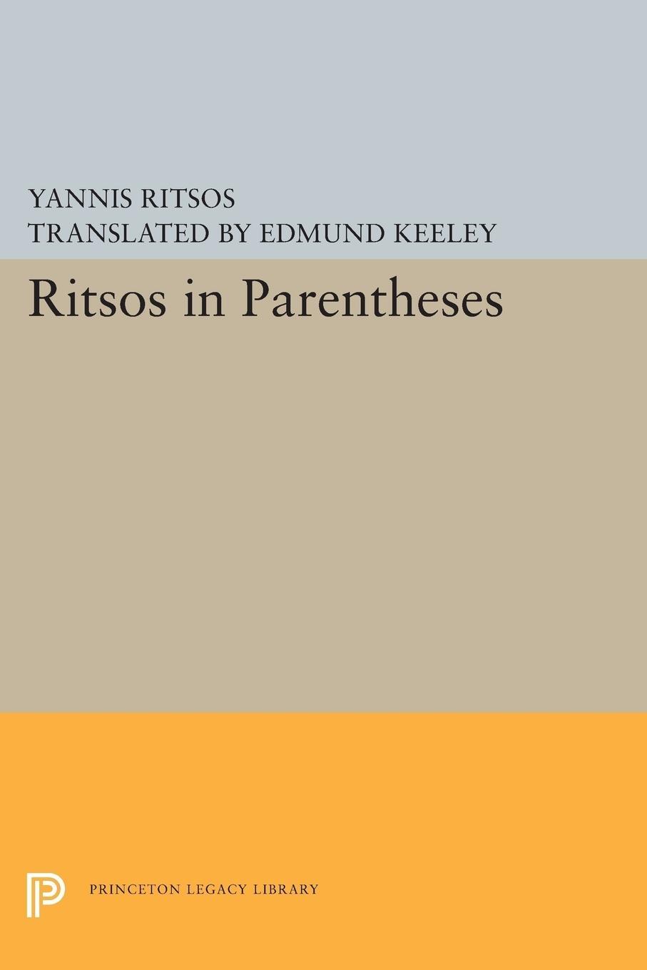 Cover: 9780691603391 | Ritsos in Parentheses | Yannis Ritsos | Taschenbuch | Paperback | 2015