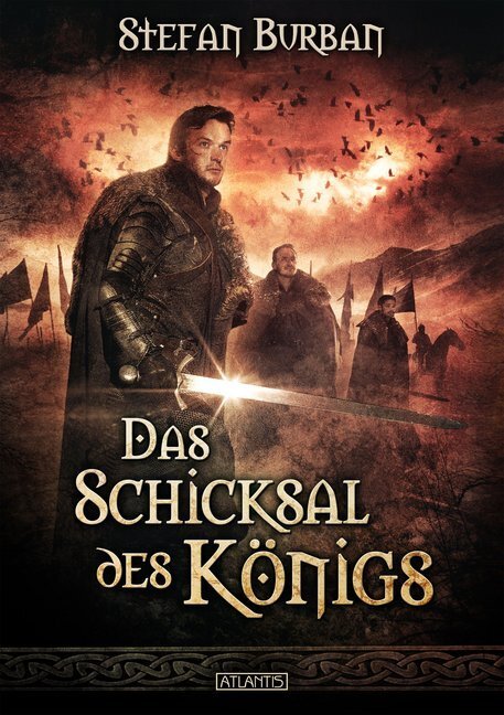 Cover: 9783864025891 | Das Schicksal des Königs | Stefan Burban | Taschenbuch | 2018