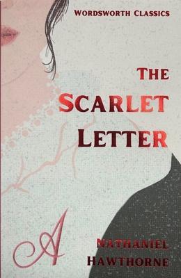 Cover: 9781853260292 | The Scarlet Letter | Nathaniel Hawthorne | Taschenbuch | Englisch