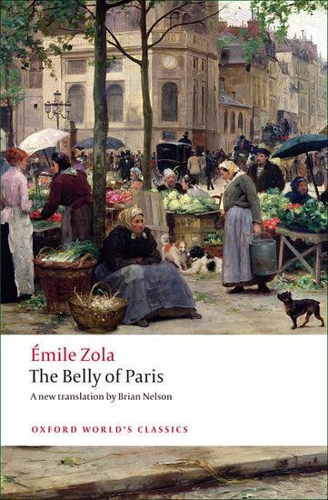 Cover: 9780199555840 | The Belly of Paris | Emile Zola | Taschenbuch | Englisch | 2009