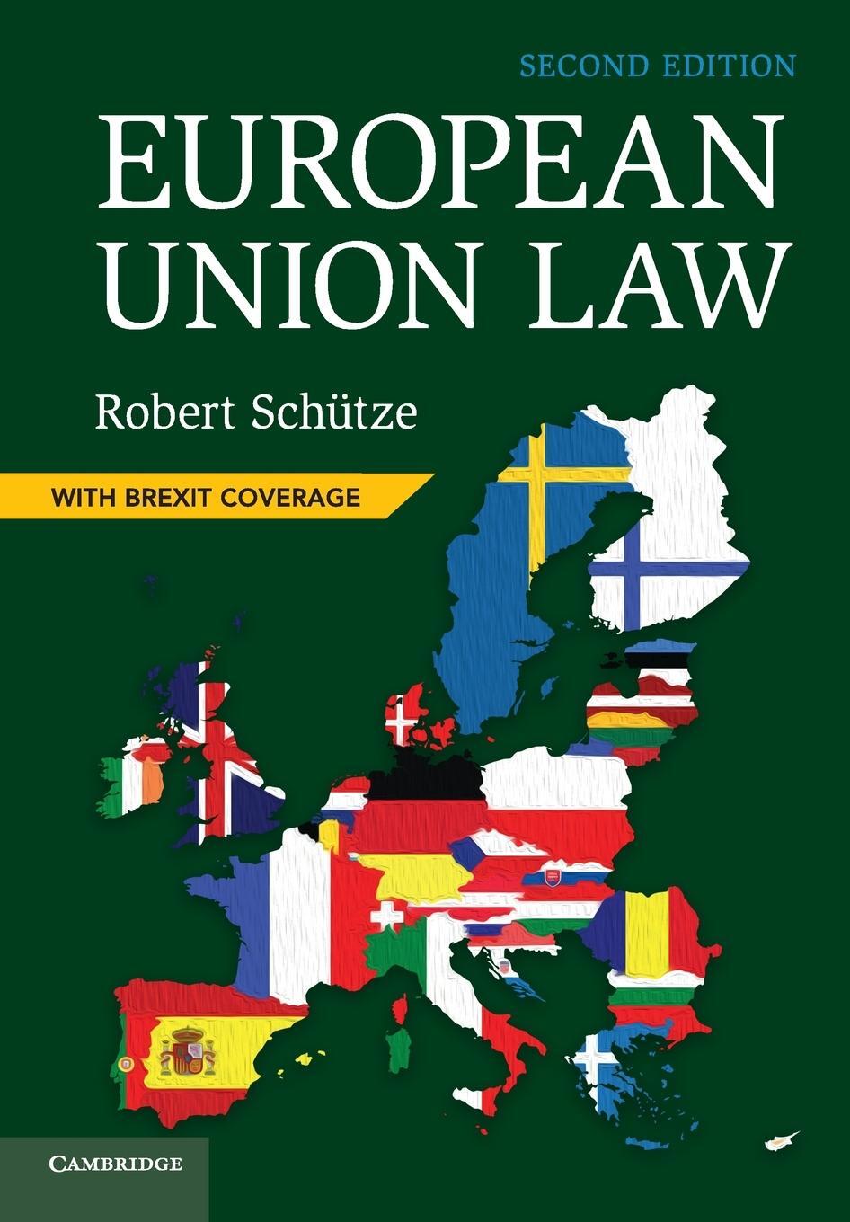 Cover: 9781108455206 | European Union Law | Robert Schütze | Taschenbuch | Paperback | 2019