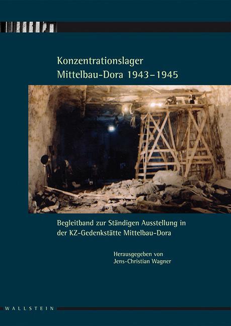 Cover: 9783835301184 | Konzentrationslager Mittelbau-Dora 1943-1945 | Taschenbuch | 212 S.