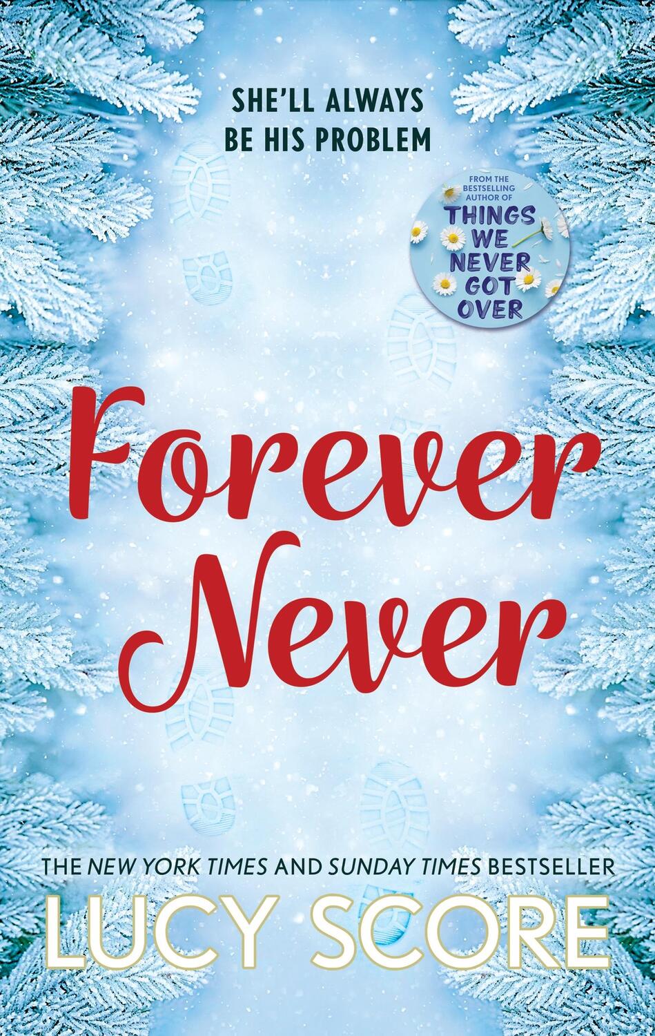 Cover: 9781399726924 | Forever Never | Lucy Score | Taschenbuch | 588 S. | Englisch | 2023
