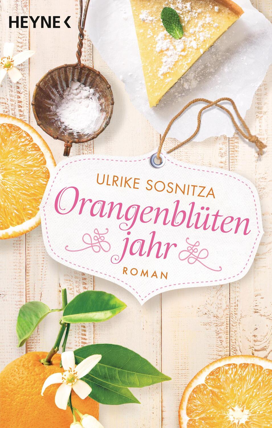 Cover: 9783453422797 | Orangenblütenjahr | Roman | Ulrike Sosnitza | Taschenbuch | Deutsch