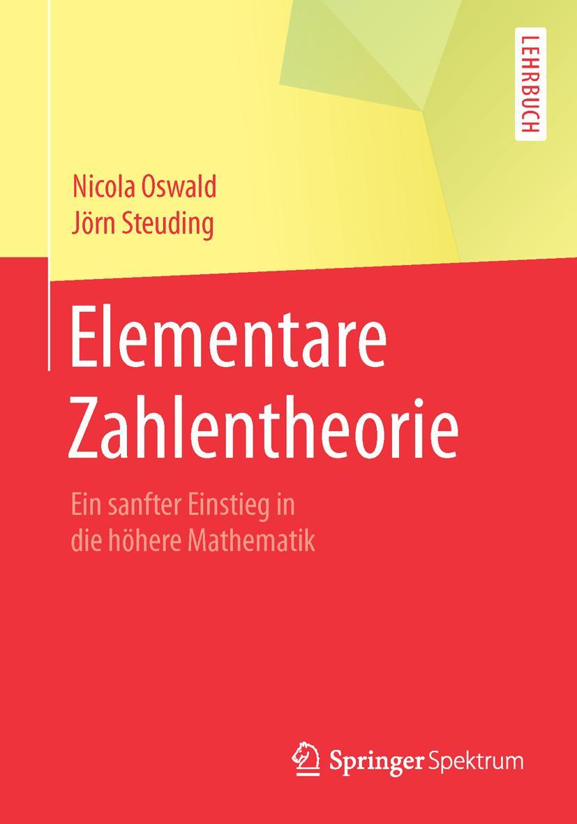 Cover: 9783662442470 | Elementare Zahlentheorie | Jörn Steuding (u. a.) | Taschenbuch | XIII