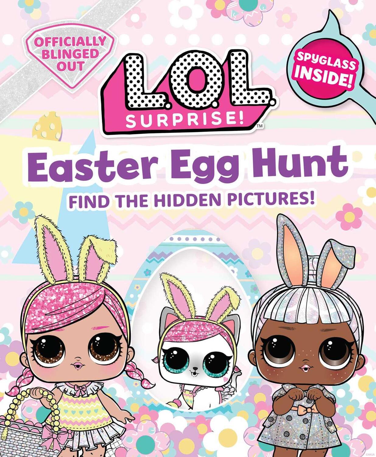 Cover: 9781647222390 | L.O.L. Surprise! Easter Egg Hunt | Insight Editions | Buch | Gebunden